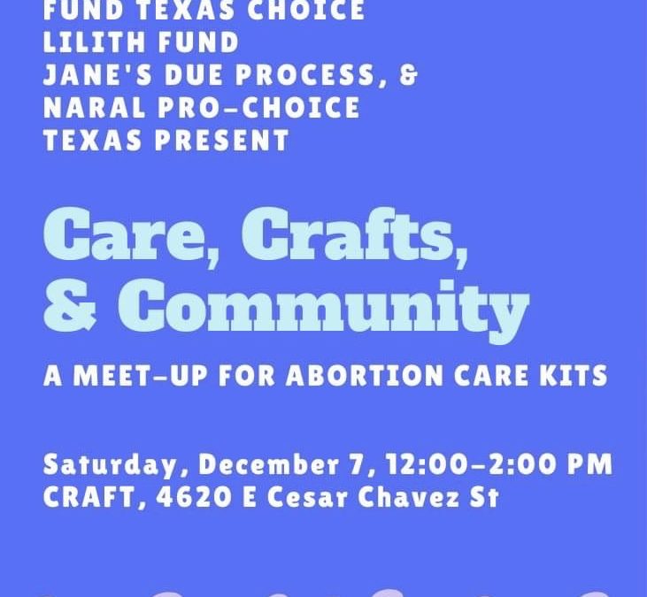 Join us for Care, Crafts, & Community: Winter Meet-Up for Abortion Care Kits