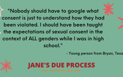 Jane’s Due Process shows up for sex ed in Texas
